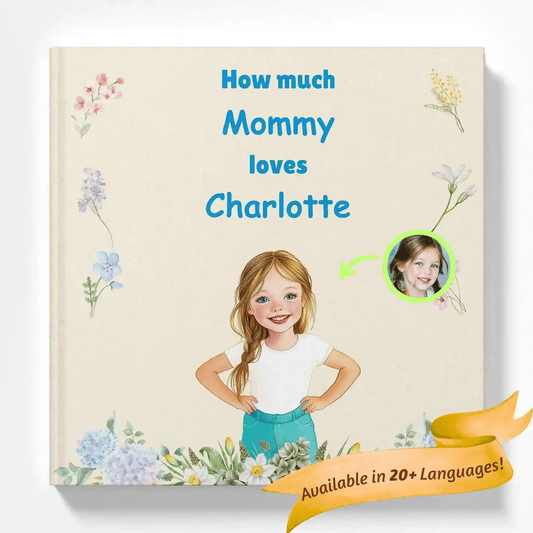 How Much Mommy and Daddy Love You