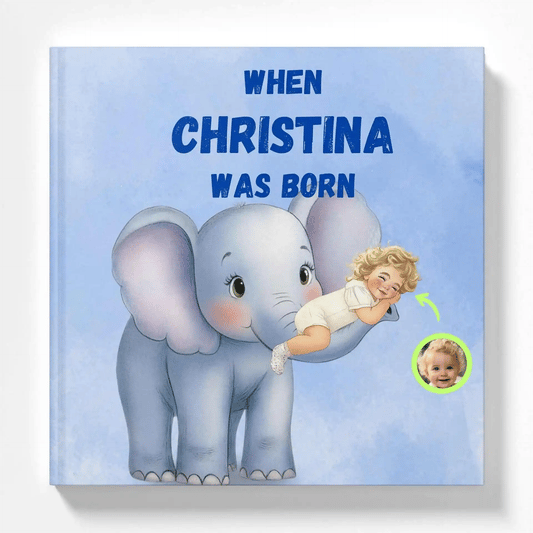 When You Are Born