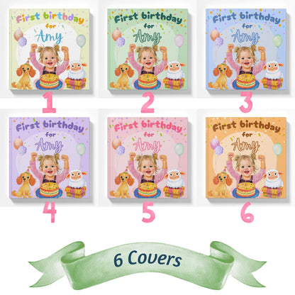 First Birthday for Me! (Also for 2nd, 3rd, & 4th Birthdays)