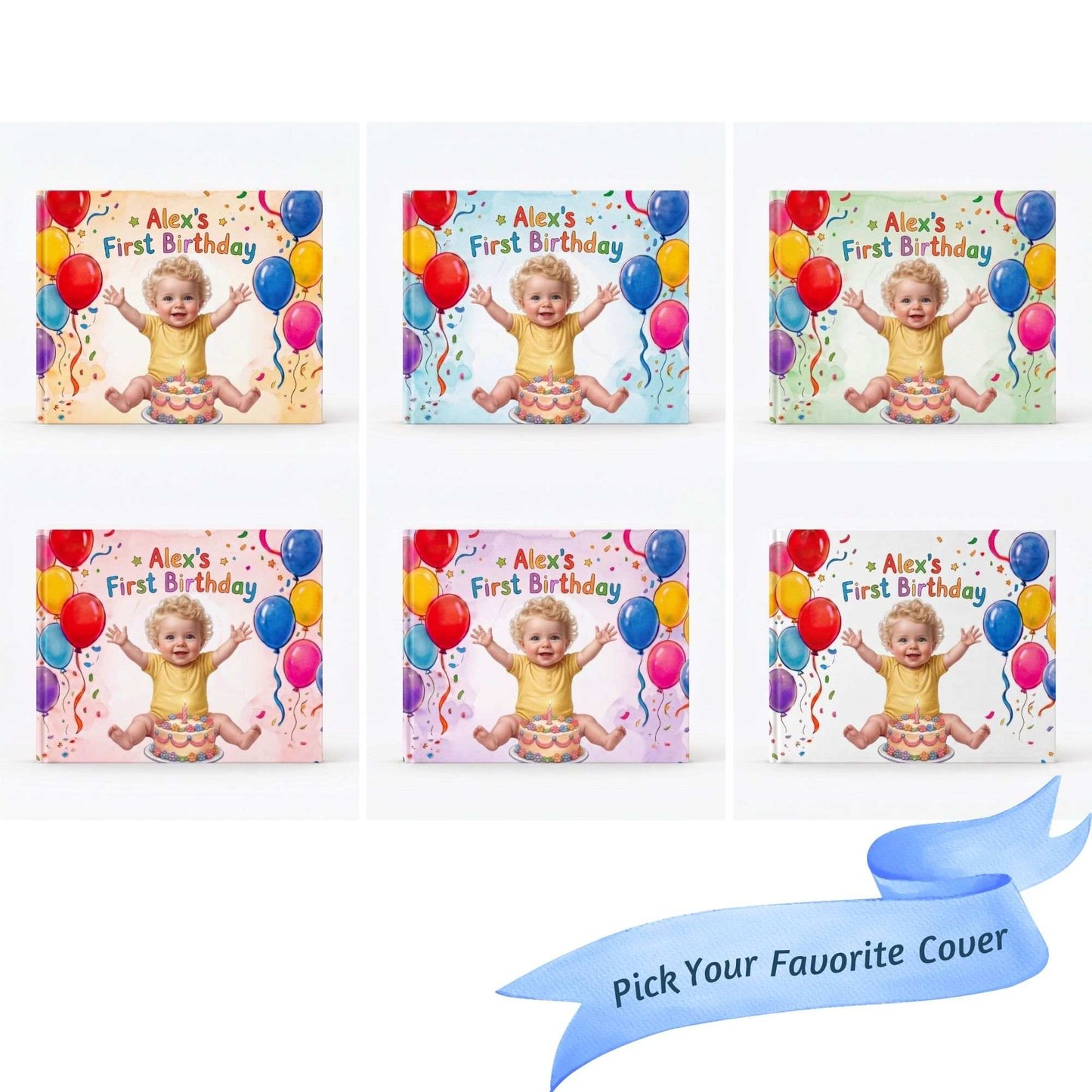 Your First Birthday (Also for 2nd–6th Birthdays)