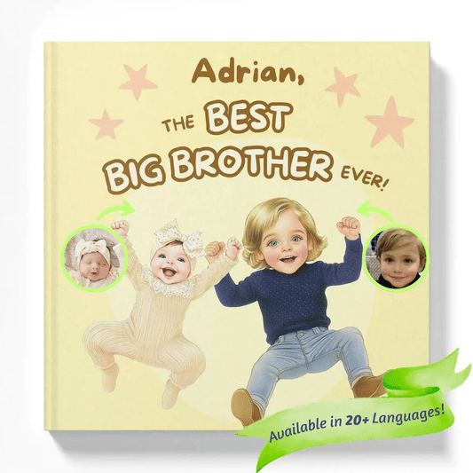 The Best Big Brother/Sister Ever!