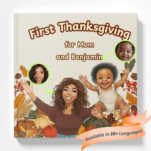 First Thanksgiving for Mom and Me