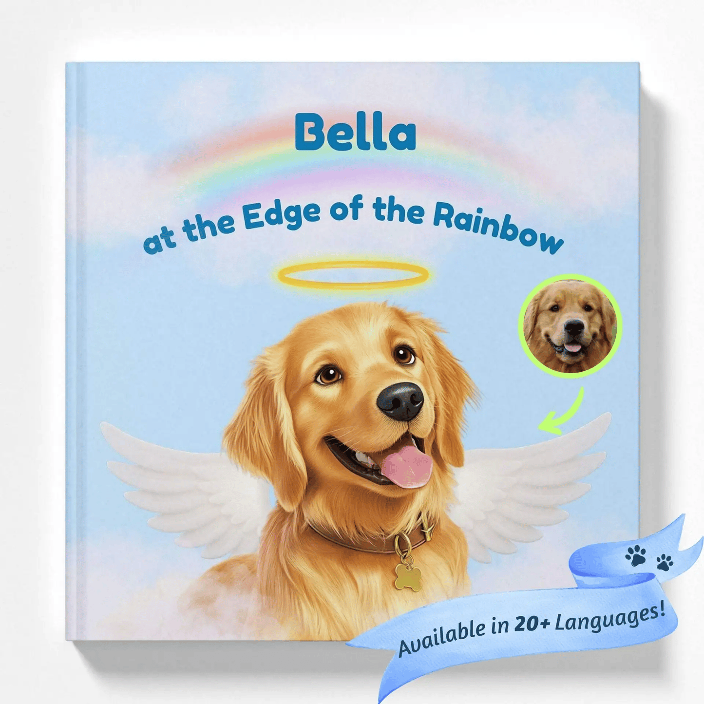 At the Edge of the Rainbow - Dog Memorial Book