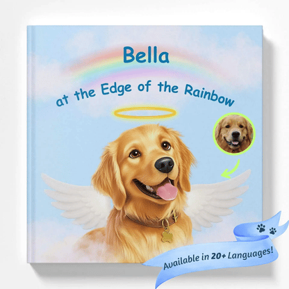 At the Edge of the Rainbow - Dog Memorial Book