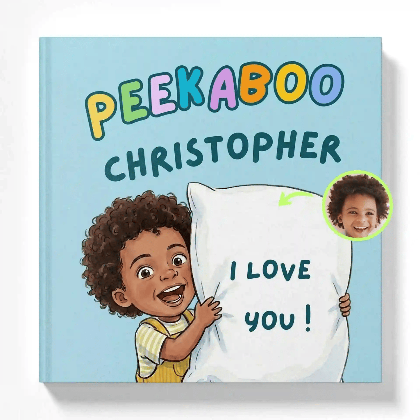 Peekaboo, I Love you!