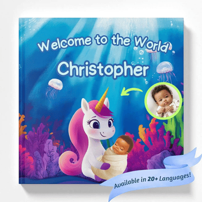 Welcome to the World - Unicorn Edition